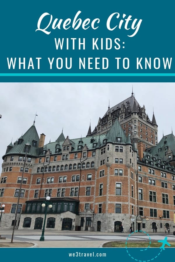 Things to do in Quebec City with Kids - kid-approved list of the best things to do in Quebec City - summer or winter! #canada #quebec #quebeccity #familytravel #citybreak