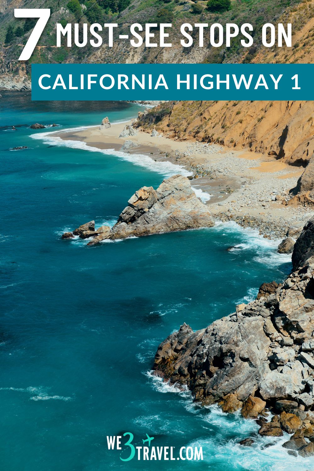 7 Must see stops on California Highway 1