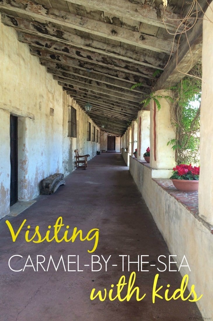 Visiting Carmel, CA with kids -- the full scoop on where to stay, where to eat and what to do with kids. Family travel | Carmel | California