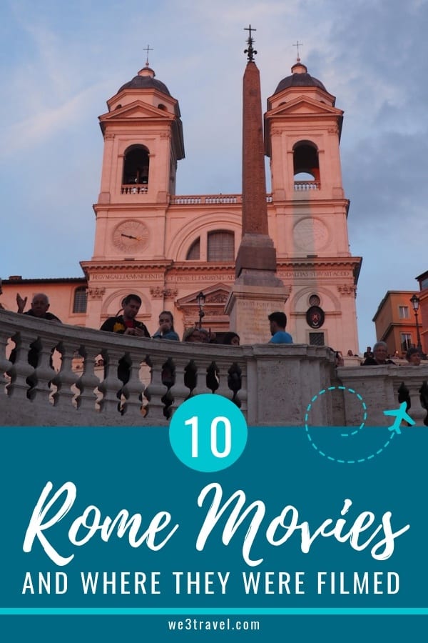 10 Rome Movies and where they were filmed. Looking for some travel inspiration? Watch these movies filmed in and around Rome and then pack your bags to see these areas for yourself. #rome #movies #italy #travel #europeantravel