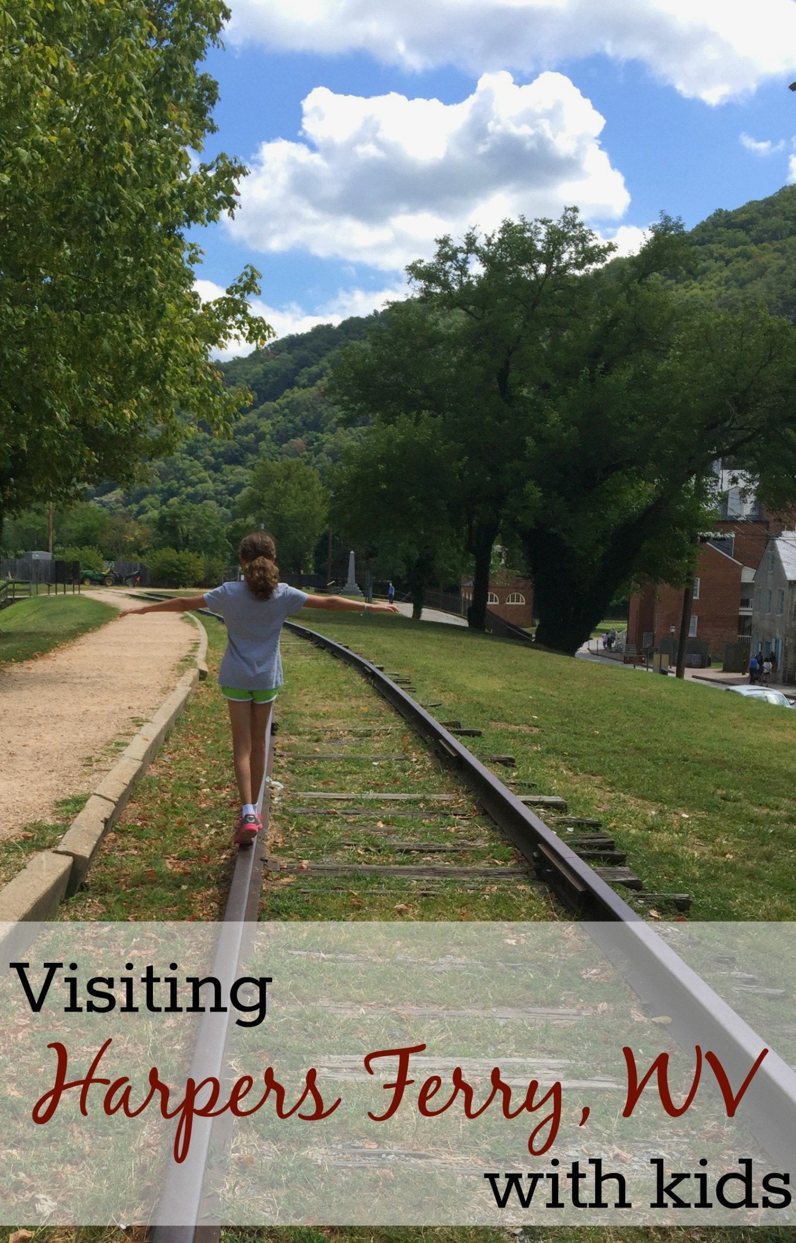 Visiting Harpers Ferry WV with kids -- a mix of history and adventure in this quaint West Virginia town is a perfect family travel destination