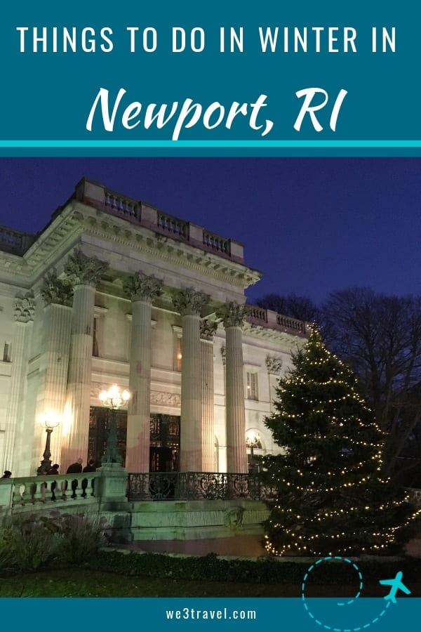 Things to do in Newport, Rhode Island in the winter. Visiting Newport, RI in the off season means fewer crowds and easier parking, but there is still plenty to do. #newport #rhodeisland #newengland