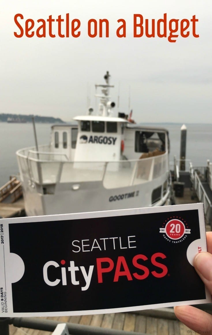 Seattle on a budget: How to save money in Seattle using CityPASS, a Seattle CityPASS review 