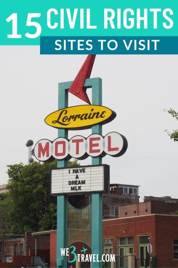 15 Civil Rights sites to visit Lorraine Motel sign in Memphis