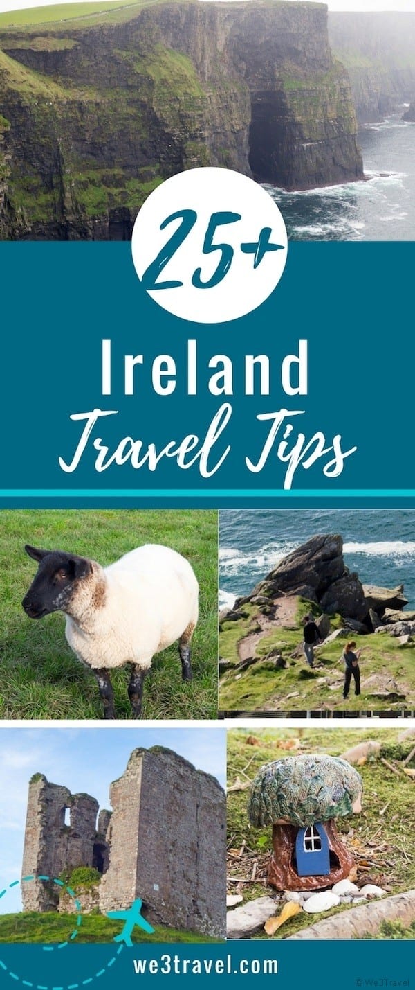 25+ Ireland travel tips with suggestions on the best ways to get around, what to pack, and what to know before you go. 