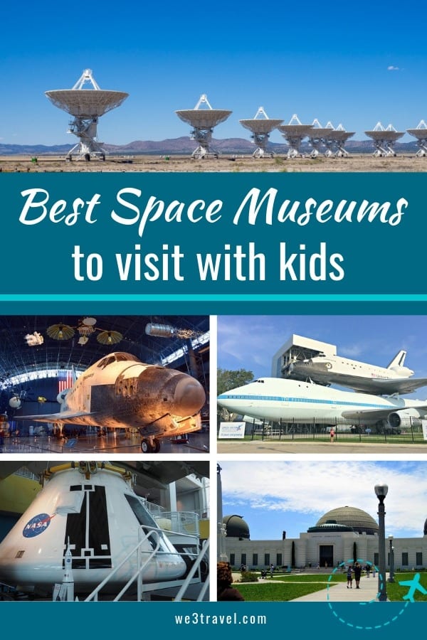 Best space museums and space centers in the United States to visit with kids and space geeks of all ages. #space #spacecenter #familytravel