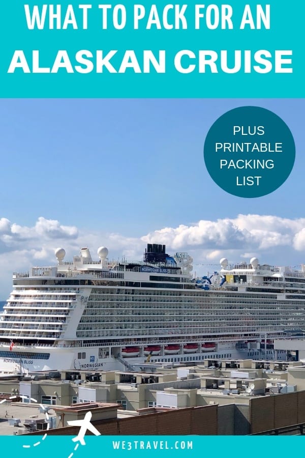 The Ultimate Alaska Cruise Packing List