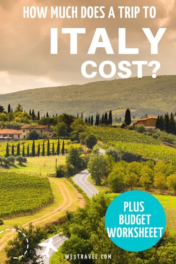 How Much Does a Trip to Italy Cost? 2024 Budget Worksheet