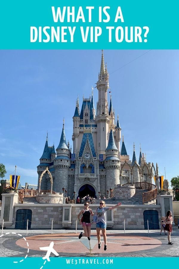 What is a Disney VIP tour - Magic Kingdom castle with girls jumping