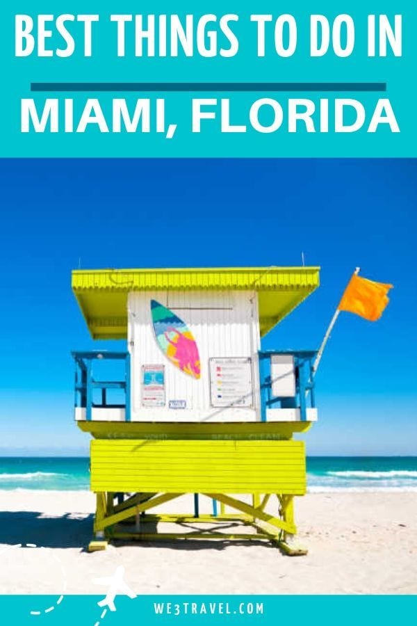 Best things to do in Miami Florida - South Beach lifeguard stand