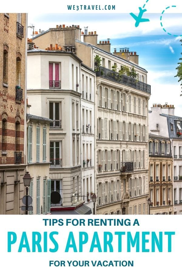 Tips for renting a Paris Apartment for your vacation