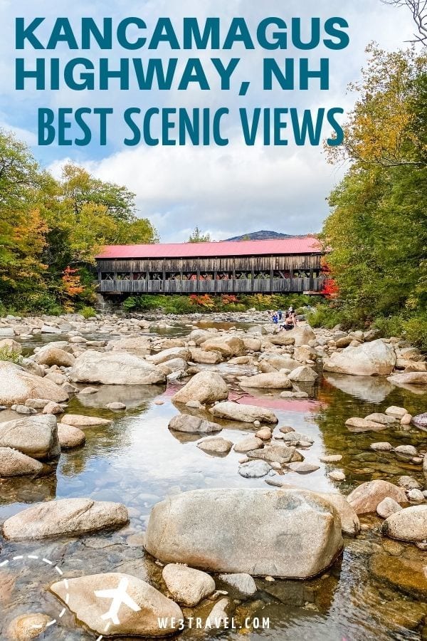 Kancamagus Highway NH best scenic views Albany Covered Bridge