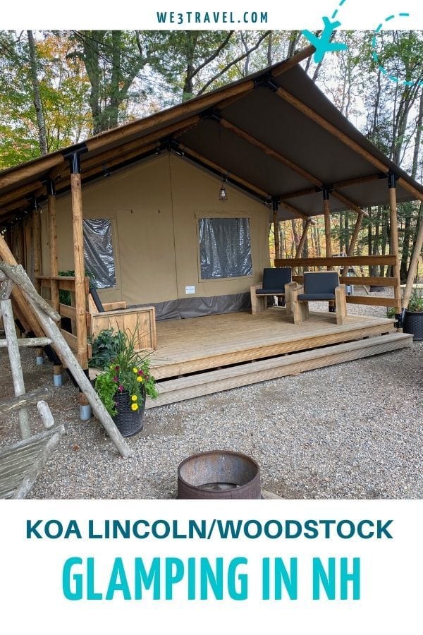 KOA Lincoln Woodstock Glamping in NH pinterest image with glamping tent