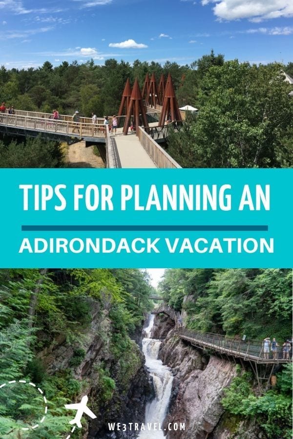 Tips for planning an Adirondack vacation Wild Center Wild Walk and High Falls Gorge