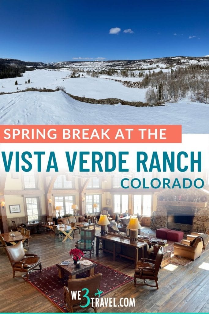 Spring break at the Vista Verde Ranch in Colorado
