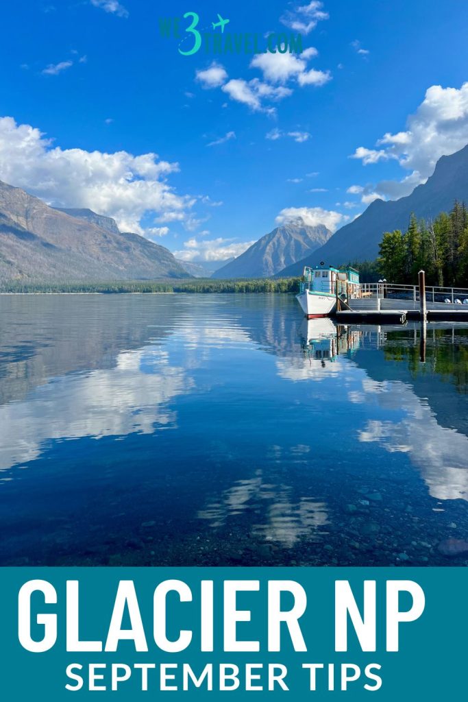 Glacier National Park in September travel tips