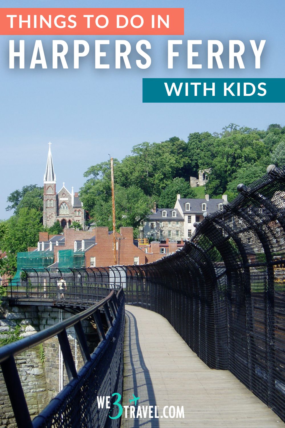 Explore History and Adventure in Harpers Ferry, WV with Kids