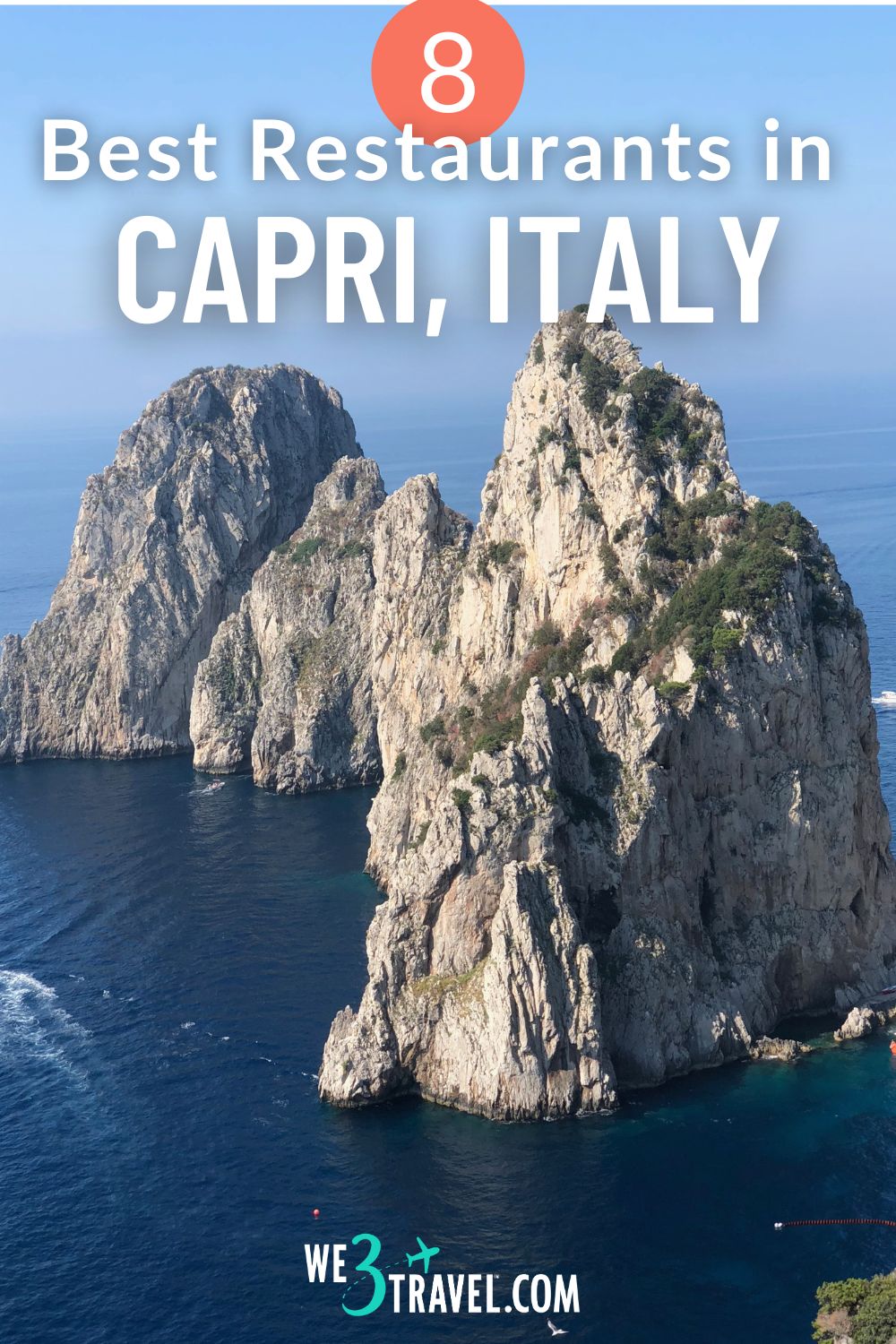 8 Best restaurants in Capri Italy off the Amalfi Coast.