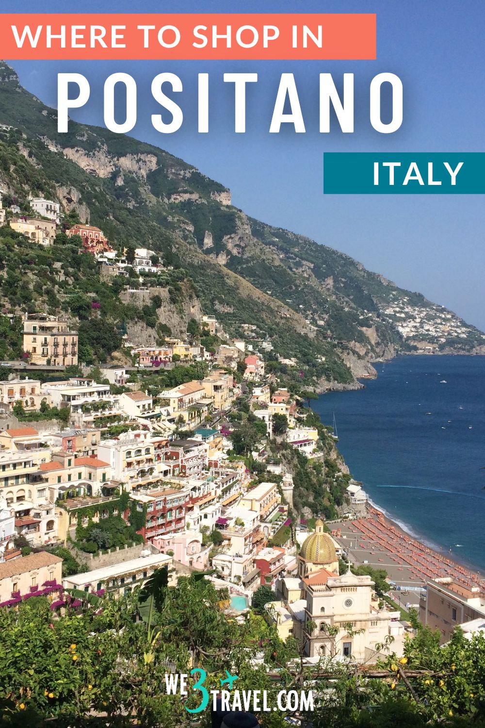 Where to shop in Positano Italy on the Amalfi Coast for household goods, clothing, and shoes