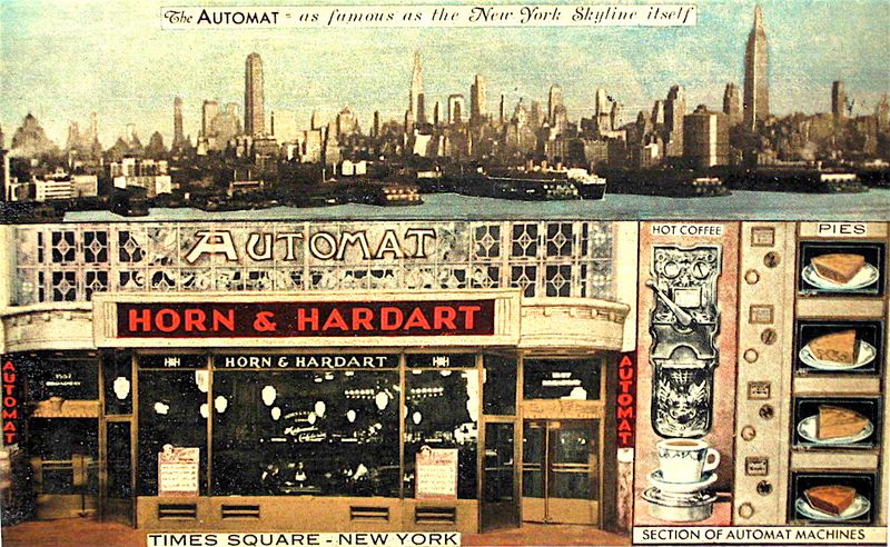Horn & Hardart Automats (NYC and Philly)