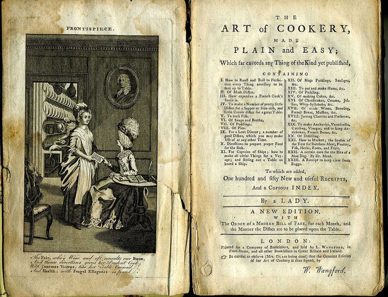 The Art of Cookery Made Plain and Easy by Hannah Glasse (1747)