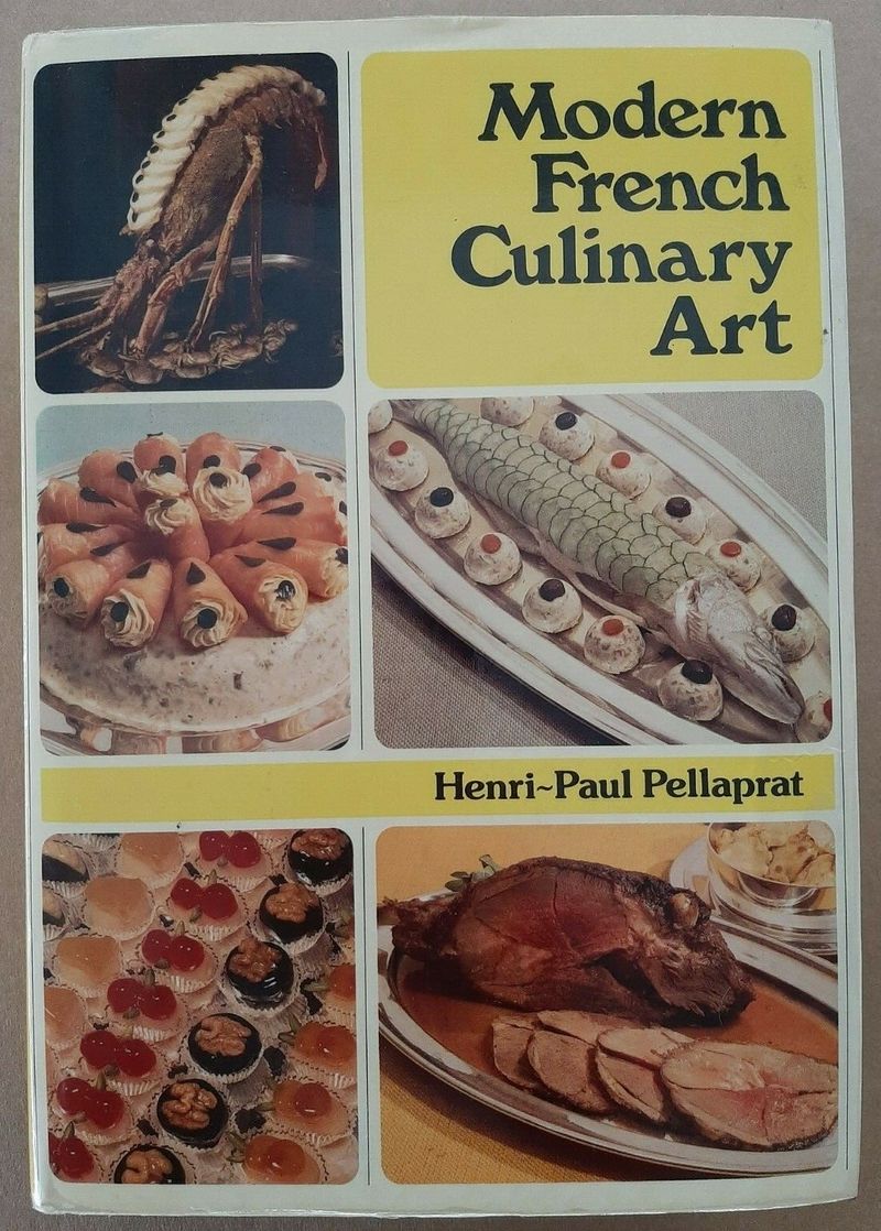 Modern French Culinary Art by Henri-Paul Pellaprat (1966)
