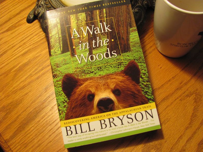 A Walk in the Woods by Bill Bryson